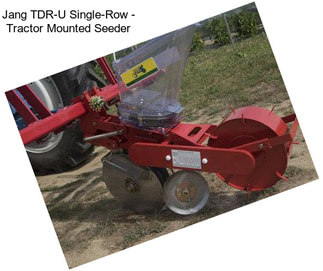 Jang TDR-U Single-Row - Tractor Mounted Seeder