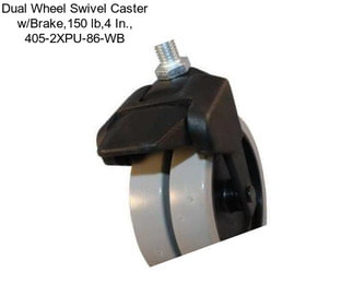 Dual Wheel Swivel Caster w/Brake,150 lb,4 In., 405-2XPU-86-WB