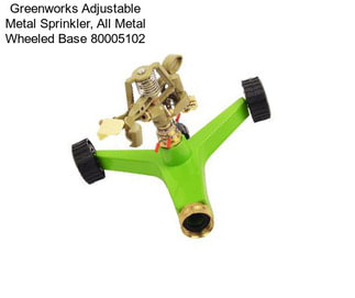 Greenworks Adjustable Metal Sprinkler, All Metal Wheeled Base 80005102