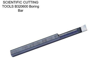 SCIENTIFIC CUTTING TOOLS B320600 Boring Bar