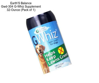 Earth\'S Balance Gwd-304 G-Whiz Supplement 32-Ounce (Pack of 1)