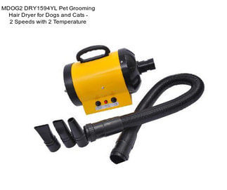 MDOG2 DRY1594YL Pet Grooming Hair Dryer for Dogs and Cats - 2 Speeds with 2 Temperature