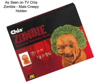 As Seen on TV Chia Zombie - Male Creepy Holden
