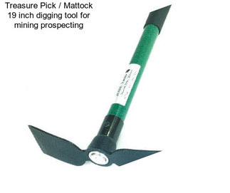 Treasure Pick / Mattock 19 inch digging tool for mining prospecting