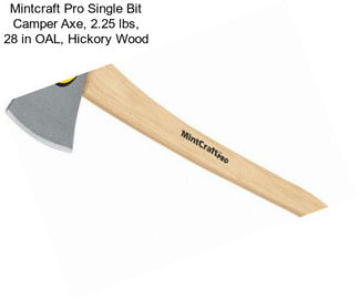 Mintcraft Pro Single Bit Camper Axe, 2.25 lbs, 28 in OAL, Hickory Wood