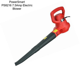 PowerSmart PS8216 7.5Amp Electric Blower