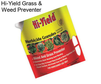 Hi-Yield Grass & Weed Preventer