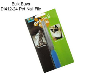 Bulk Buys DI412-24 Pet Nail File