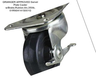 GRAINGER APPROVED Swivel Plate Caster w/Brake,Rubber,4in,350lb, 01RN04141S001G