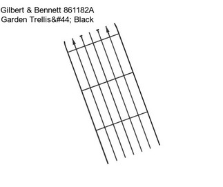 Gilbert & Bennett 861182A Garden Trellis, Black