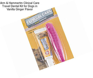 Arm & Hammertm Clinical Care Travel Dental Kit for Dogs in Vanilla Ginger Flavor