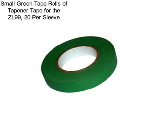 Small Green Tape Rolls of Tapener Tape for the ZL99, 20 Per Sleeve