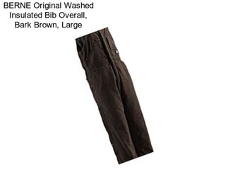 BERNE Original Washed Insulated Bib Overall, Bark Brown, Large