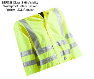 BERNE Class 3 Hi-Visibility Waterproof Safety Jacket Yellow - 2XL Regular