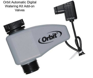 Orbit Automatic Digital Watering Kit Add-on Valves