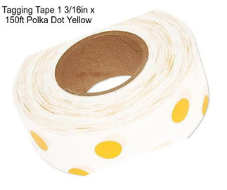 Tagging Tape 1 3/16in x 150ft Polka Dot Yellow