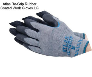 Atlas Re-Grip Rubber Coated Work Gloves LG