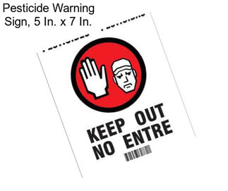 Pesticide Warning Sign, 5 In. x 7 In.