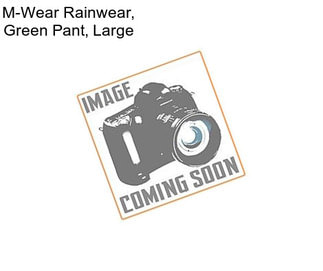 M-Wear Rainwear, Green Pant, Large