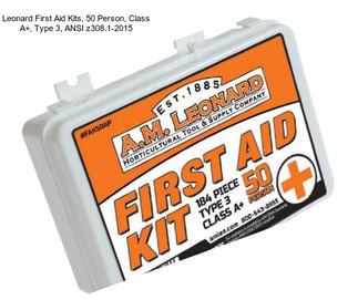 Leonard First Aid Kits, 50 Person, Class A+, Type 3, ANSI z308.1-2015