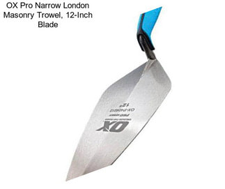 OX Pro Narrow London Masonry Trowel, 12-Inch Blade