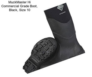 MuckMaster Hi Commercial Grade Boot, Black, Size 10