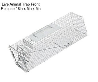 Live Animal Trap Front Release 18in x 5in x 5in