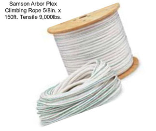 Samson Arbor Plex Climbing Rope 5/8in. x 150ft. Tensile 9,000lbs.