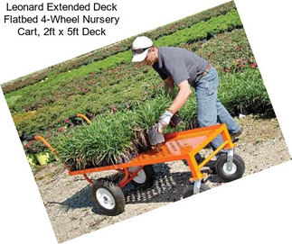 Leonard Extended Deck Flatbed 4-Wheel Nursery Cart, 2ft x 5ft Deck