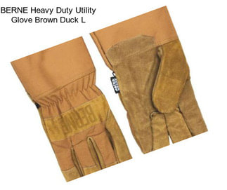 BERNE Heavy Duty Utility Glove Brown Duck L