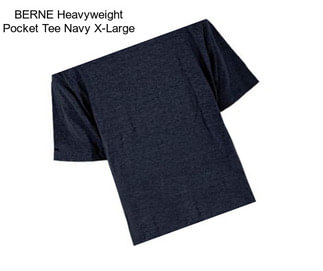 BERNE Heavyweight Pocket Tee Navy X-Large