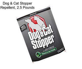 Dog & Cat Stopper Repellent, 2.5 Pounds