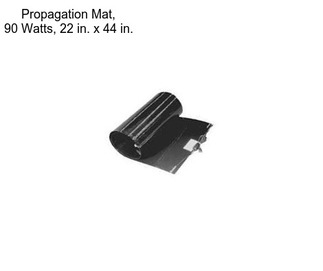 Propagation Mat, 90 Watts, 22 in. x 44 in.