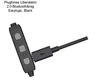 Plugfones Liberatetm 2.0 Bluetooth® Earplugs, Black