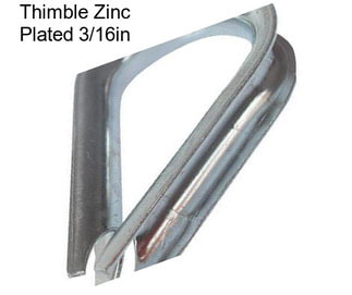 Thimble Zinc Plated 3/16in