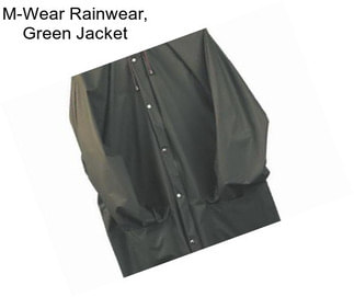 M-Wear Rainwear, Green Jacket