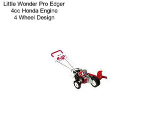 Little Wonder Pro Edger 4cc Honda Engine 4 Wheel Design