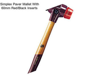 Simplex Paver Mallet With 60mm Red/Black Inserts