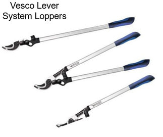 Vesco Lever System Loppers