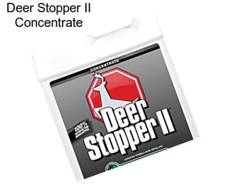 Deer Stopper II Concentrate