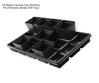 TO Plastics Carrying Tray 400 Press Fill, 20 Pockets, Bundle of 50 Trays