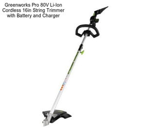 Greenworks Pro 80V Li-Ion Cordless 16in String Trimmer with Battery and Charger