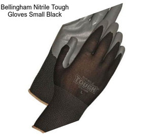 Bellingham Nitrile Tough Gloves Small Black