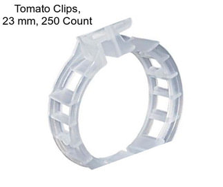 Tomato Clips, 23 mm, 250 Count