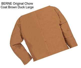 BERNE Original Chore Coat Brown Duck Large