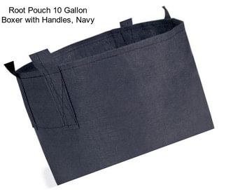 Root Pouch 10 Gallon Boxer with Handles, Navy