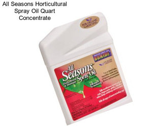 All Seasons Horticultural Spray Oil Quart Concentrate