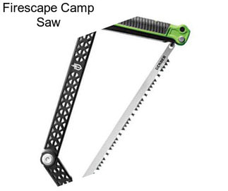 Firescape Camp Saw