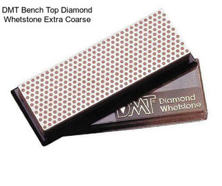 DMT Bench Top Diamond Whetstone Extra Coarse
