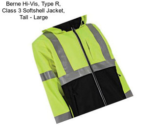 Berne Hi-Vis, Type R, Class 3 Softshell Jacket, Tall - Large